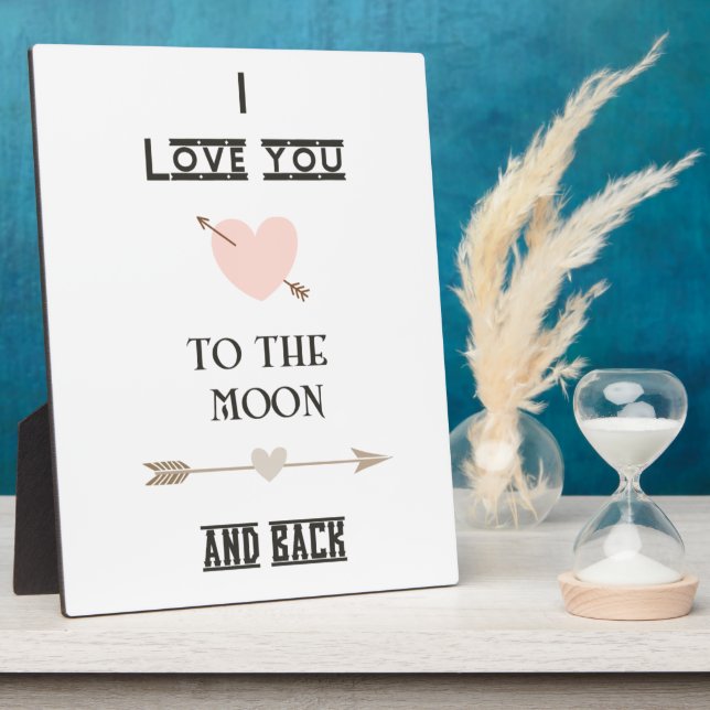 I love you to the moon and back plaque (Side)