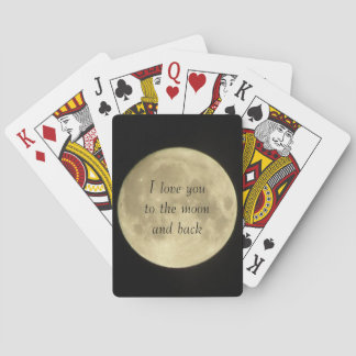 I love you to the moon and back playing cards