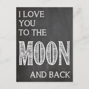 I love you to the moon and back postcard