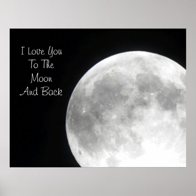I Love You To The Moon And Back  Poster (Front)