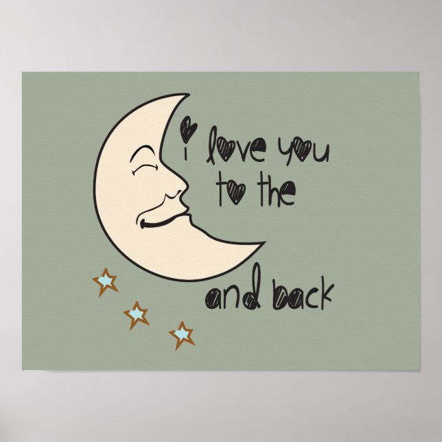 I love you to the moon and back poster (Front)