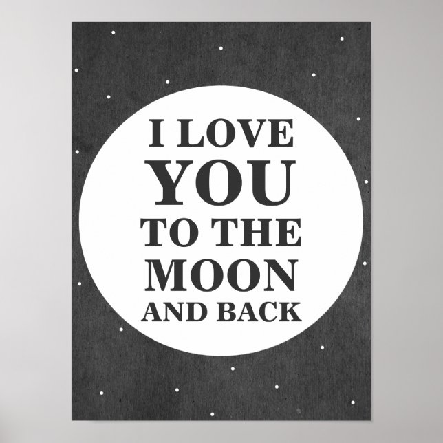 I Love You To The Moon And Back | Poster (Front)