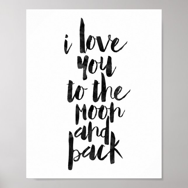 I Love You To The Moon And Back Poster (Front)