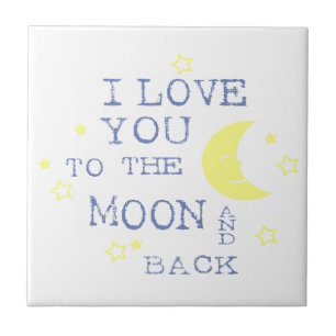 I Love You to the Moon and Back Quote - Blue Tile