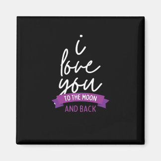 I Love You To The Moon And Back Romantic Aesthetic Magnet