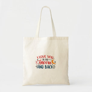 I Love You To The Moon And Back Romantic Lettering Tote Bag