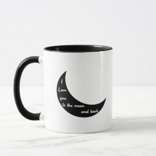 I Love You To The Moon And Back Romantic Minimal D Mug