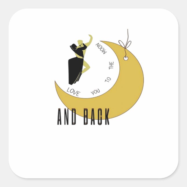 I Love You To The Moon And Back Romantic Quote Des Square Sticker (Front)