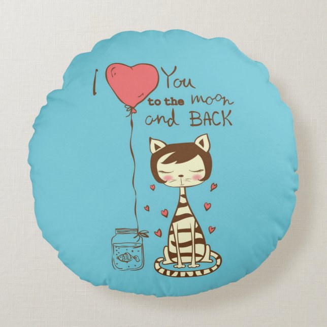 I Love You To The Moon and Back Round Pillow (Front)
