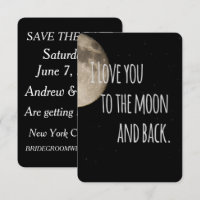 I Love you to the Moon and back Save The Date