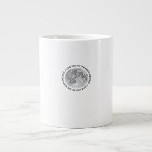 I Love You To The Moon And Back Sincere Classic Ap Large Coffee Mug