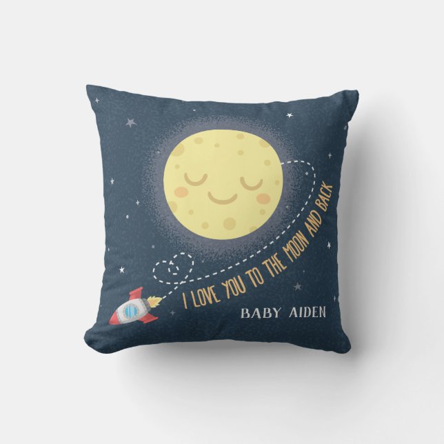I Love You to the Moon and Back Space Baby Nursery Throw Pillow (Front)