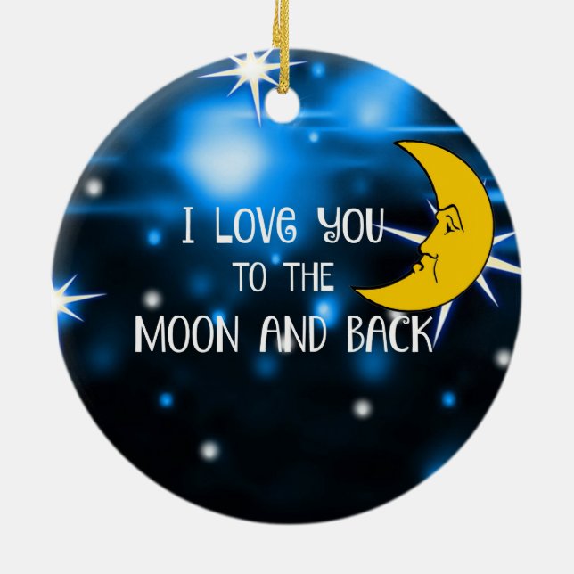 I Love You to the Moon and Back--Starry Sky Ceramic Ornament (Back)