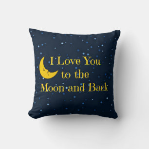 I Love You to the Moon and Back Throw Pillow