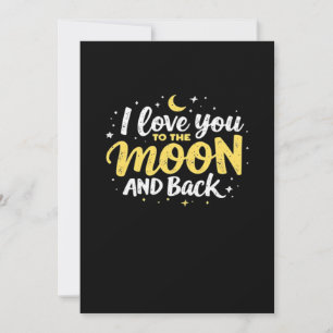 I Love You To The Moon And Back Valentine Theme De Holiday Card
