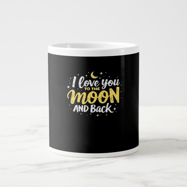 I Love You To The Moon And Back Valentine Theme De Large Coffee Mug (Front)