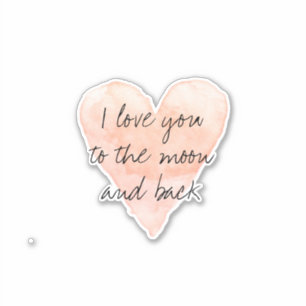 I love you to the moon and back watercolor heart