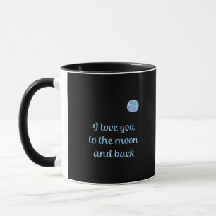 I Love You To The Moon And Back Watercolor Silver  Mug