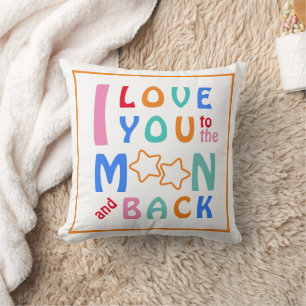 I love you to the Moon & Back Orange Border Throw Pillow