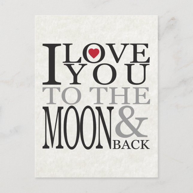I LOVE YOU TO THE MOON & BACK POSTCARD (Front)