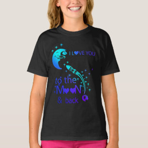 I love You To The Moon & Back T-Shirt