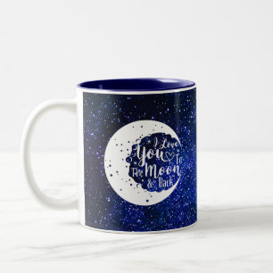 I love you to the moon & back - Universe Two-Tone Coffee Mug