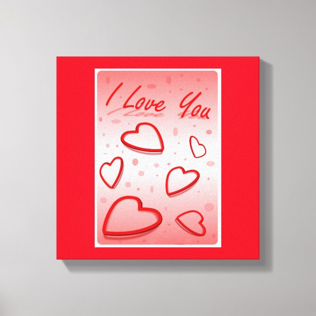 " I LOVE YOU"  VALENTINE HEARTS CANVAS PRINT (Front)