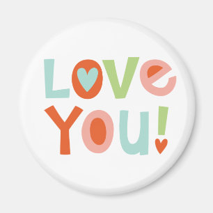 I Love You Valentine Magnet
