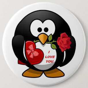 "I LOVE YOU" VALENTINE PENGUIN 6 INCH ROUND BUTTON