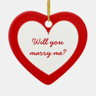 I love you. Will you marry me? Ceramic Ornament