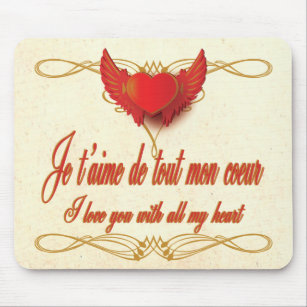 I love you with all my heart - Je t'aime Mouse Pad