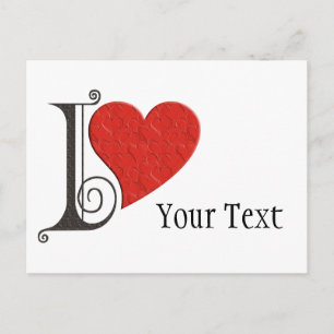 I LOVE ... your text Postcard