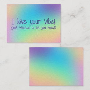 "I Love Your Vibe" Compliment Cards