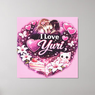 I Love Yuri   Kawaii Girls’ Love Anime Aesthetic  Canvas Print