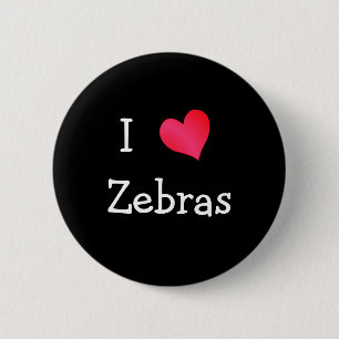I Love Zebras 2 Inch Round Button