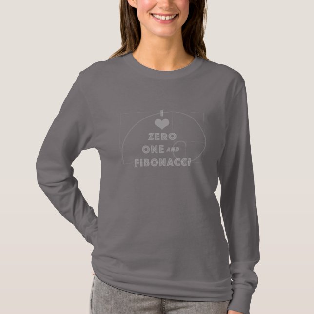  I Love Zero, One, and Fibonacci T-Shirt (Front)