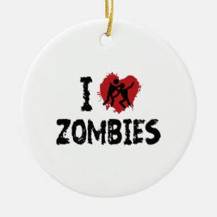 I Love Zombies Ceramic Ornament