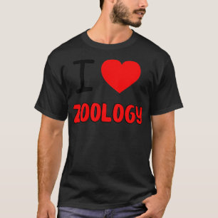 I Love Zoology design For Zoologist gift T-Shirt