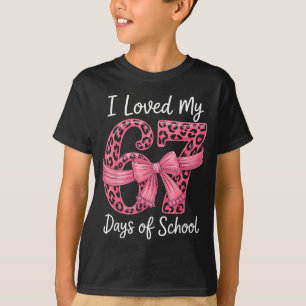 I Loved My 67 Days Of School Coquette Girls Women  T-Shirt