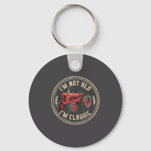 I Lovers I Old Driver m Tractor Not Farmer m Meme Keychain