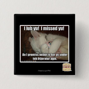 I lub Yu! I missed yu! 2 Inch Square Button