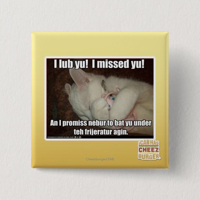 I lub Yu! I missed  yu! 2 Inch Square Button (Front)