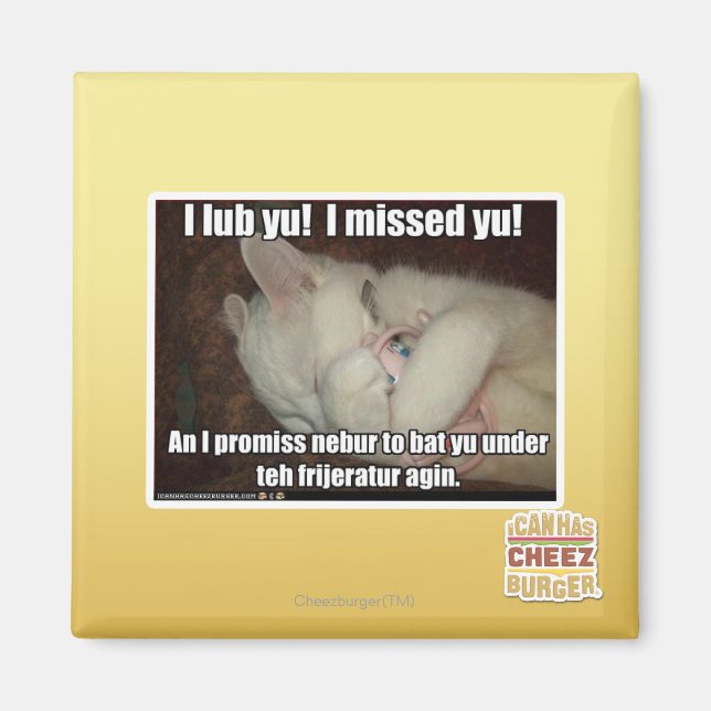 I lub Yu! I missed  yu! Magnet (Front)