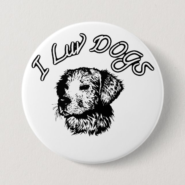 " I luv Dogs "  3 Inch Round Button (Front)