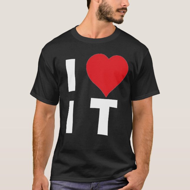 I Luv It T-Shirt (Front)