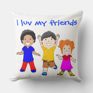 I LUV MY FRIENDS THROW PILLOW