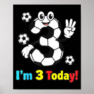 I’m 3 Today Cute Soccer Cartoon 3rd Birthday Kids  Poster