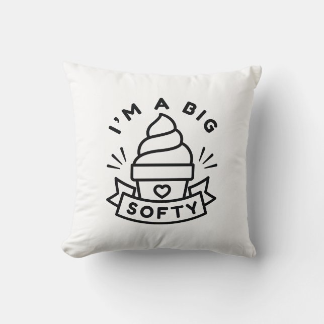 I’m A Big Softy Throw Pillow (Front)