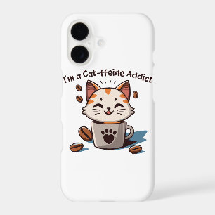 I m a Cat-ffeine Addict