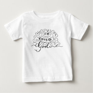 I’M A CHILD OF GOD BABY T-Shirt